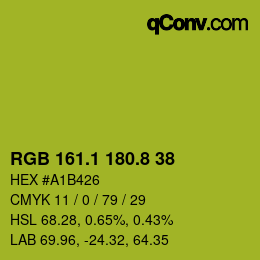 カラーコード: RGB 161.1 180.8 38 | qconv.com