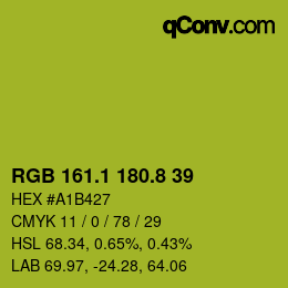 カラーコード: RGB 161.1 180.8 39 | qconv.com