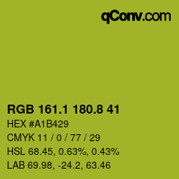 カラーコード: RGB 161.1 180.8 41 | qconv.com