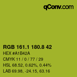 カラーコード: RGB 161.1 180.8 42 | qconv.com