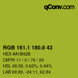 カラーコード: RGB 161.1 180.8 43 | qconv.com