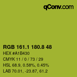 カラーコード: RGB 161.1 180.8 48 | qconv.com