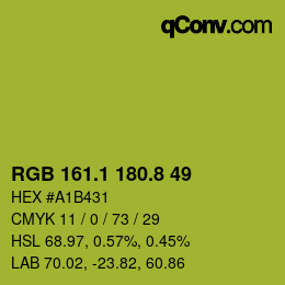 カラーコード: RGB 161.1 180.8 49 | qconv.com