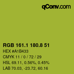 カラーコード: RGB 161.1 180.8 51 | qconv.com