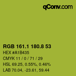 カラーコード: RGB 161.1 180.8 53 | qconv.com