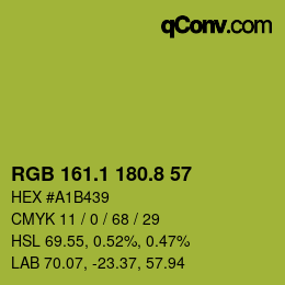 カラーコード: RGB 161.1 180.8 57 | qconv.com