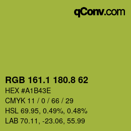 カラーコード: RGB 161.1 180.8 62 | qconv.com