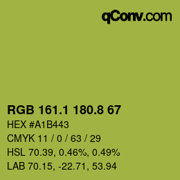カラーコード: RGB 161.1 180.8 67 | qconv.com