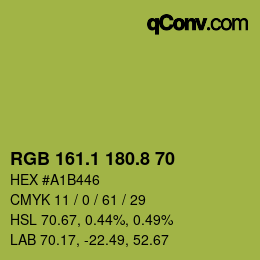 カラーコード: RGB 161.1 180.8 70 | qconv.com