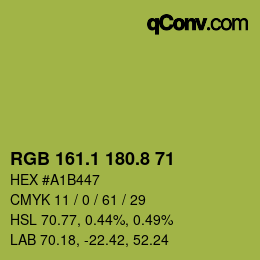 カラーコード: RGB 161.1 180.8 71 | qconv.com