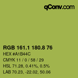 カラーコード: RGB 161.1 180.8 76 | qconv.com