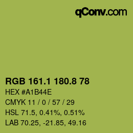 カラーコード: RGB 161.1 180.8 78 | qconv.com