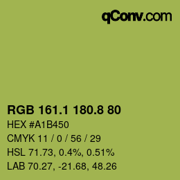 カラーコード: RGB 161.1 180.8 80 | qconv.com