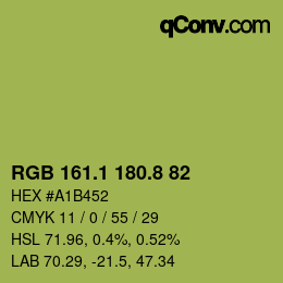 カラーコード: RGB 161.1 180.8 82 | qconv.com