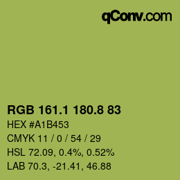 カラーコード: RGB 161.1 180.8 83 | qconv.com