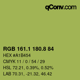 カラーコード: RGB 161.1 180.8 84 | qconv.com