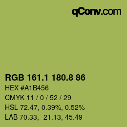 カラーコード: RGB 161.1 180.8 86 | qconv.com