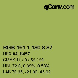 カラーコード: RGB 161.1 180.8 87 | qconv.com