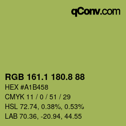 カラーコード: RGB 161.1 180.8 88 | qconv.com