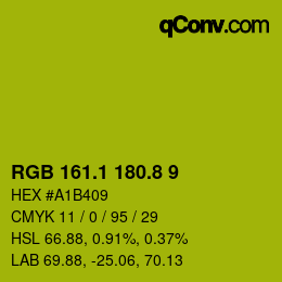 カラーコード: RGB 161.1 180.8 9 | qconv.com