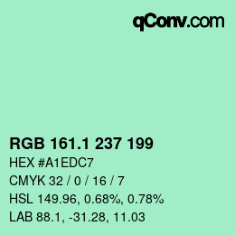 カラーコード: RGB 161.1 237 199 | qconv.com