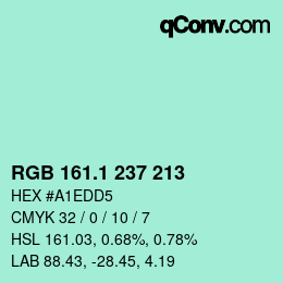 カラーコード: RGB 161.1 237 213 | qconv.com