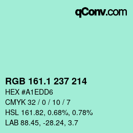 カラーコード: RGB 161.1 237 214 | qconv.com
