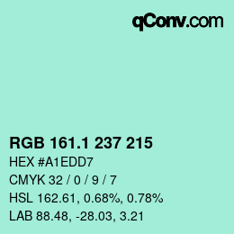 カラーコード: RGB 161.1 237 215 | qconv.com