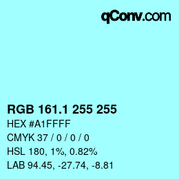 Color code: RGB 161.1 255 255 | qconv.com