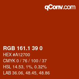 カラーコード: RGB 161.1 39 0 | qconv.com