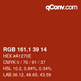 カラーコード: RGB 161.1 39 14 | qconv.com