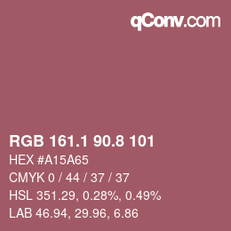 カラーコード: RGB 161.1 90.8 101 | qconv.com