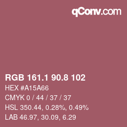 カラーコード: RGB 161.1 90.8 102 | qconv.com