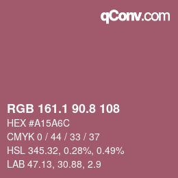 カラーコード: RGB 161.1 90.8 108 | qconv.com