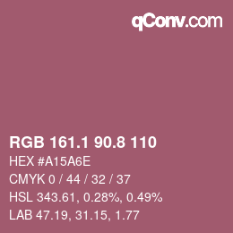 Color code: RGB 161.1 90.8 110 | qconv.com