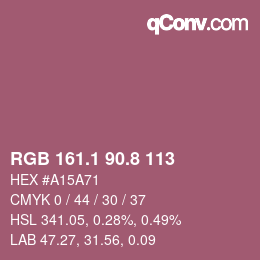 カラーコード: RGB 161.1 90.8 113 | qconv.com