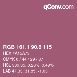 カラーコード: RGB 161.1 90.8 115 | qconv.com