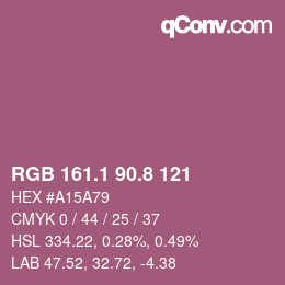 カラーコード: RGB 161.1 90.8 121 | qconv.com