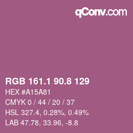 カラーコード: RGB 161.1 90.8 129 | qconv.com
