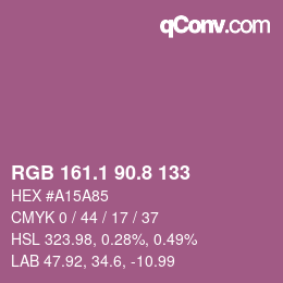 カラーコード: RGB 161.1 90.8 133 | qconv.com