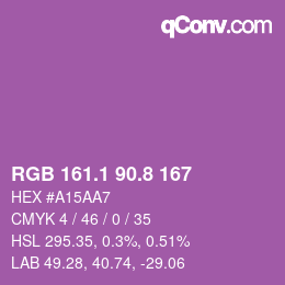 カラーコード: RGB 161.1 90.8 167 | qconv.com