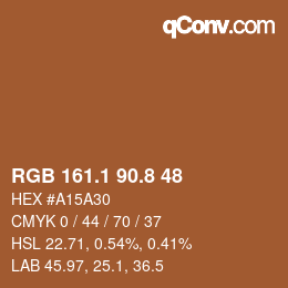 カラーコード: RGB 161.1 90.8 48 | qconv.com