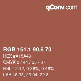 カラーコード: RGB 161.1 90.8 73 | qconv.com