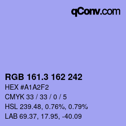 カラーコード: RGB 161.3 162 242 | qconv.com