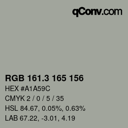 カラーコード: RGB 161.3 165 156 | qconv.com