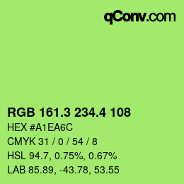 カラーコード: RGB 161.3 234.4 108 | qconv.com