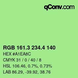 カラーコード: RGB 161.3 234.4 140 | qconv.com