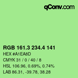 カラーコード: RGB 161.3 234.4 141 | qconv.com