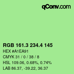 カラーコード: RGB 161.3 234.4 145 | qconv.com