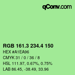 カラーコード: RGB 161.3 234.4 150 | qconv.com